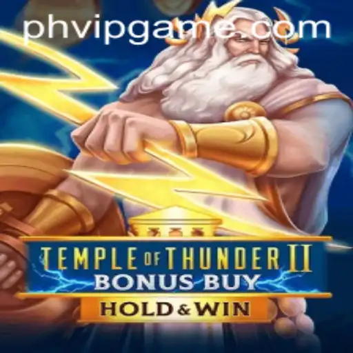 Temple of Thunder II Bonus Buy: An Immersive Journey into Mythical Adventures