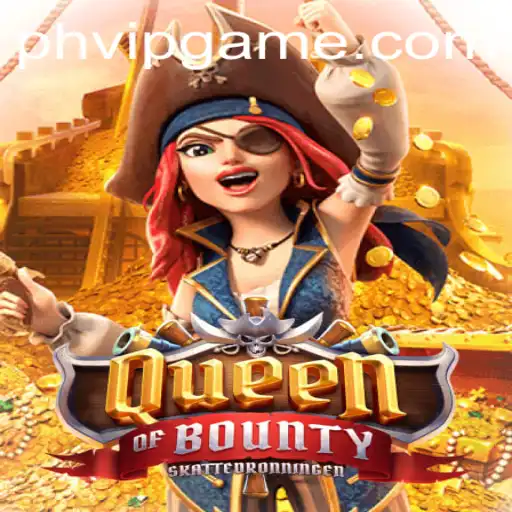 Discover the Thrilling Adventures in QueenofBounty